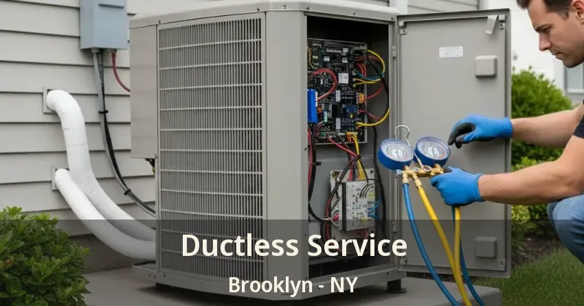 Ductless Service Brooklyn - NY