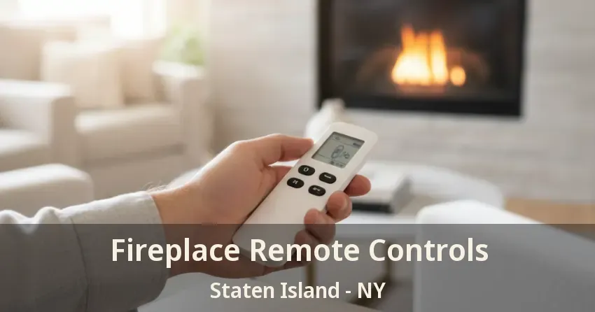 Fireplace Remote Controls Staten Island - NY