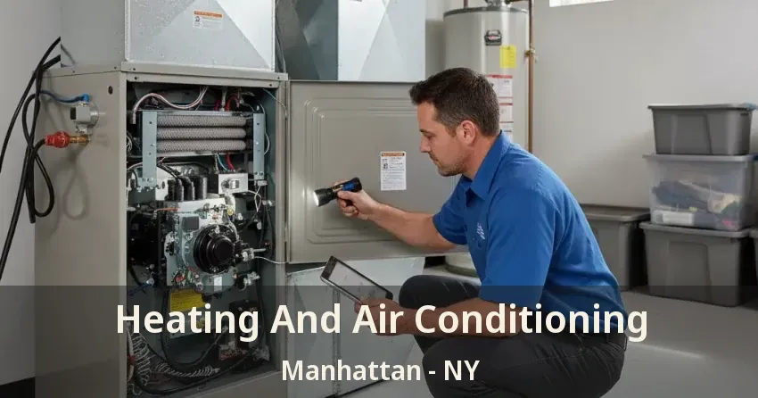 Heating And Air Conditioning Manhattan - NY