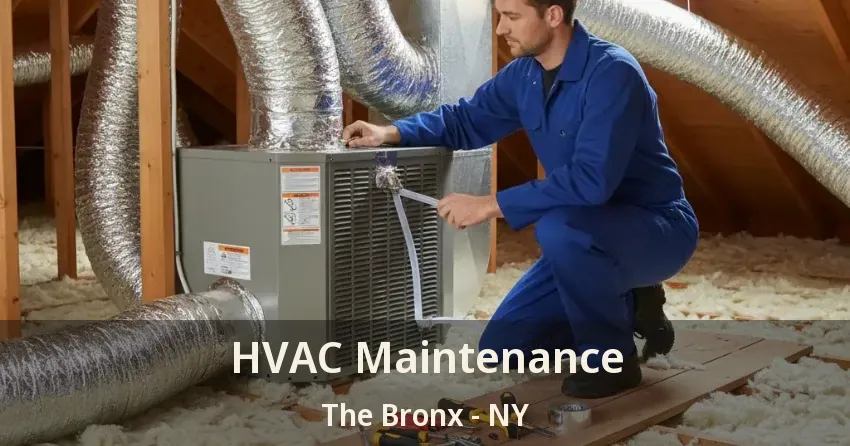 HVAC Maintenance The Bronx - NY
